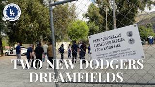Two New Dodgers Dreamfields coming to Altadena