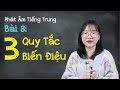 Quy tắc biến điệu trong Tiếng Trung