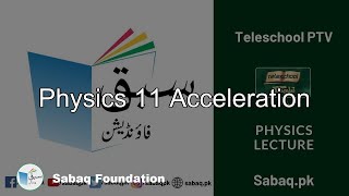 Physics 11 Acceleration