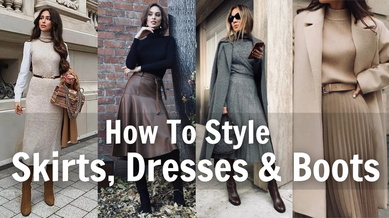 How To Style Skirts, Dresses & Boots For Winter *67 OUTFIT IDEAS*
