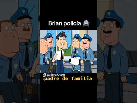 BRIAN POLICIA #padredefamiliaespañollatino #shortsfeed #shortsviral #memes #padredefamilia #xd