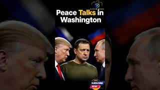 Zelenskiy, Trump & Putin High Stakes Peace Talks in Washington