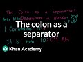 Understanding the Colon as a Separator