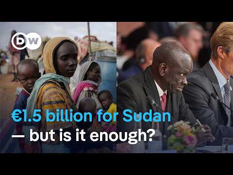 YouTube video thumbnail: Sudan Humanitarian Crisis: Berlin Hosts International Donor Conference
