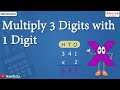 Multiplying Multi-Digit Numbers Without Carrying