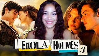 *ENOLA HOLMES 3* HAD SUCH A BEAUTIFUL LOVE STORY *movie reaction*