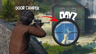 DOOR CAMPED by BANDIT NEIGHBOURS in DayZ..