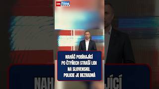 Neznámý nahý muž vyvolává strach v obci Revúca na Slovensku, informuje televize JOJ.