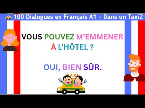 Français en Dialogues A1 – 100 Situations Dans un Taxi | Compréhension Facile pour Débutants