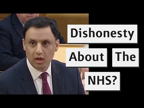 Scottish Labour Leader Being Dishonest About The NHS?