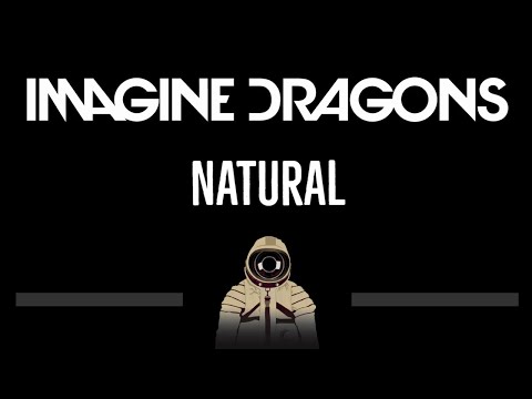 Imagine Dragons • Natural (CC) (Remastered Video) 🎤 [Karaoke] [Instrumental Lyrics]