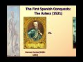 Spanish Conquest and Exploration