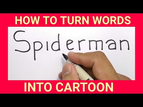 KEREN, menggambar SPIDERMAN dengan kata spiderman / how to turn words SPIDERMAN into CARTOON
