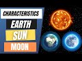 Exploring the Earth, Moon, and Sun