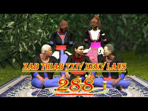 zab thiab txiv xeev laus part 288