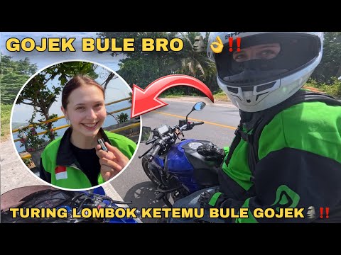 TURING KELILING LOMBOK ❗️❗️ KETEMU GOJEK BULE DIJALAN 🔥