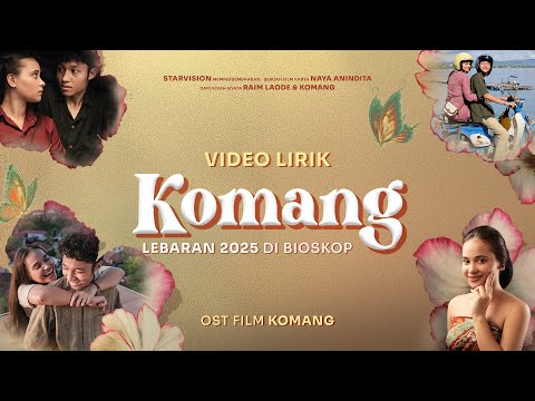 Komang - Raim Laode ( Ost Film Komang )