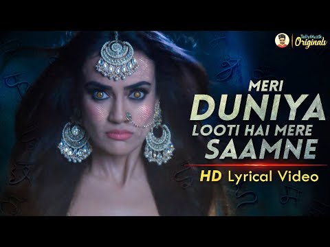Naagin 3 - New Song | Meri Duniya Looti Hai Mere Saamne | HD Lyrical Video | Surbhi Jyoti