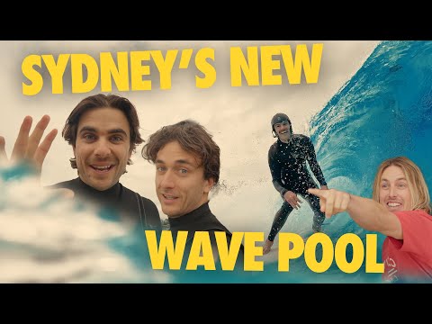 Testing Out Sydney's Brand New Wave Pool