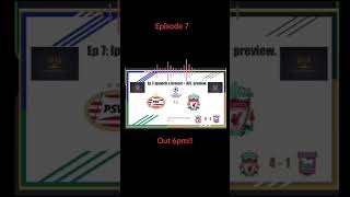 Switch It Podcast: Episode 7!! #lfc #podcast #podcastclips #premierleague