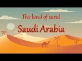 Saudi Arabia: Geography and Culture