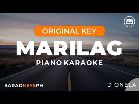 Marilag – Dionela (Piano Karaoke)