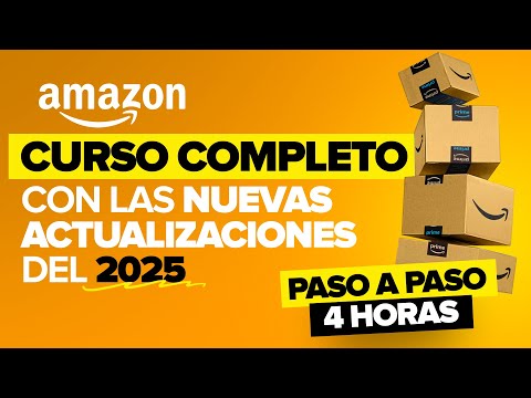 Como vender en Amazon en el 2025 con las nuevas actualizaciones