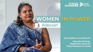 YouTube video thumbnail: Women in Power – Anushani Alagarajah, Sri Lanka