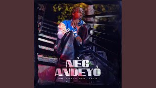 Neg Andeyo
