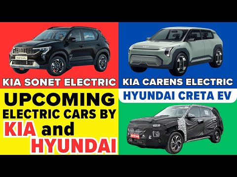 Upcoming Electric Cars by Hyundai & Kia | Kia Carens EV - Hyundai Creta EV - Kia Sonet EV🔥