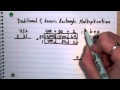Traditional and Generic Rectangle Multiplication