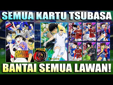 AKHIRNYA LENGKAP! AKU COBA SEMUA KARTU KAPTEN TSUBASA VOL.2 GRATIS TERBARU! BANTAI SEMUA LAWAN!