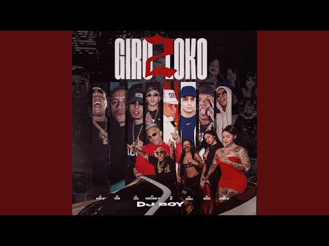 Giro Loko2 (feat. MC Joãozinho VT, MC GP, MC HARIEL, Mc Kanhoto, Mc Magal, MC Tuto)