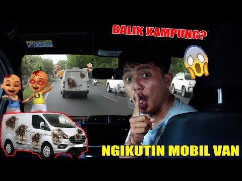KITA NGIKUTIN MOBIL VAN BALIK KAMPUNG UPlIN IPlIN SERIOUIUAM?!