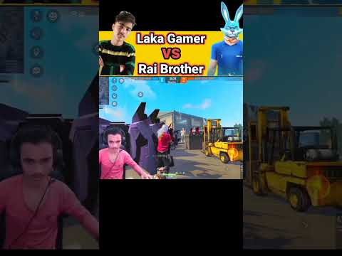 Laka Gamer VS Raistar Brother😱🔥।। @LakaGamingz #shorts #ashortaday #withshorts
