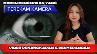 VIDEO PENANGKAPAN & PENYERANGAN YANG TERKAM KAMERA ‼️