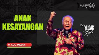 (Audio) Anak Kesayangan - Ev. Yusak Tjipto