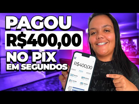 SITE PAGOU R$400,00 NO PIX EM SEGUNDOS! GANHAR DINHEIRO NA INTERNET EM 2025