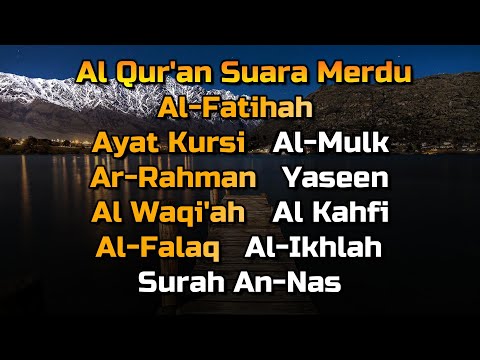 QURAN MERDU PILIHAN | Ayat Kursi,Al Fatihah,Al Mulk,Ar Rahman,Al Waqiah,Yasin,Ikhlas,Falaq,An Nas