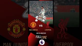 Hasil Pertandingan Man United Vs Liverpool (2-2) | Liga premier League #football #shotrs