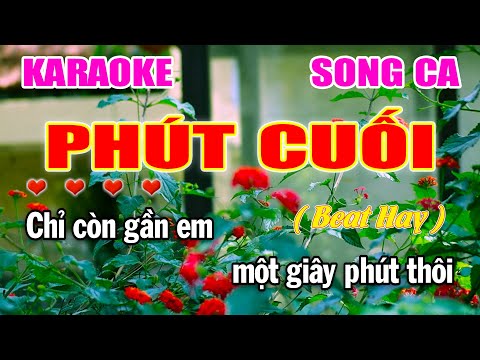 Phút Cuối Song Ca Karaoke Nhạc Sống Trữ Tình | Làng Hoa
