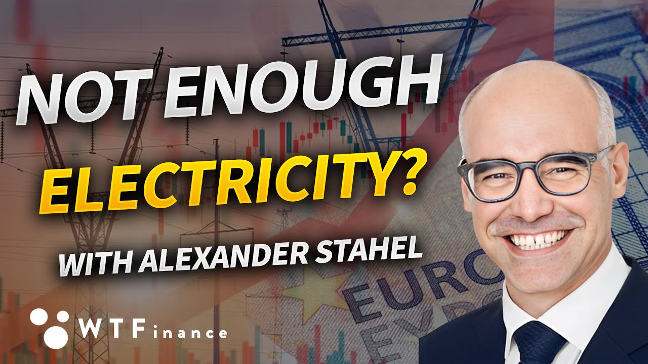 Will Europe Run Out of Electricity this Winter? with Alexander Stahel