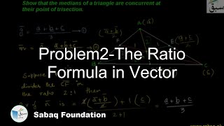 Problem2-The Ratio Formula in Vector