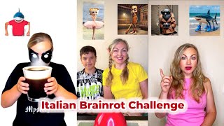 Italian Brainrot Challenge #brainrot #trend