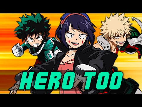 My Hero Academia - Hero Too【Cover by NateWantsToBattle, Morgan Berry, Boy Hero】