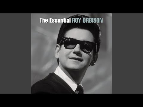 Oh, Pretty Woman - Roy Orbison 