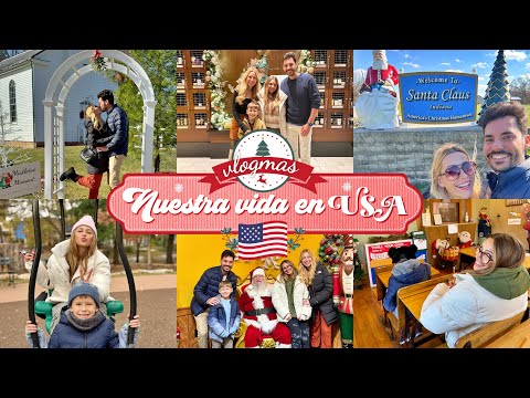 🇺🇸 VLOGMAS 🎄Así celebramos THANKSGIVING en ESTADOS UNIDOS 🦃 Santa Claus! El pueblo más navideño 🎅🏻