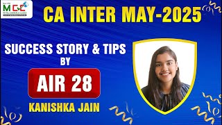 Kanishka Jain | AIR 28 in CA Intermediate | Success Story & Tips