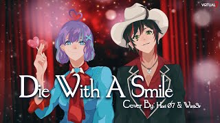 Die With A Smile - HØRI & WINT3R Cover