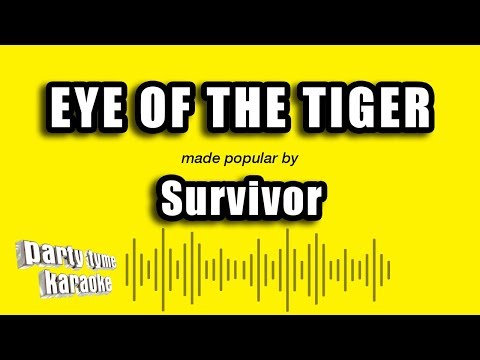 Survivor – Eye of the Tiger (Karaoke Version)